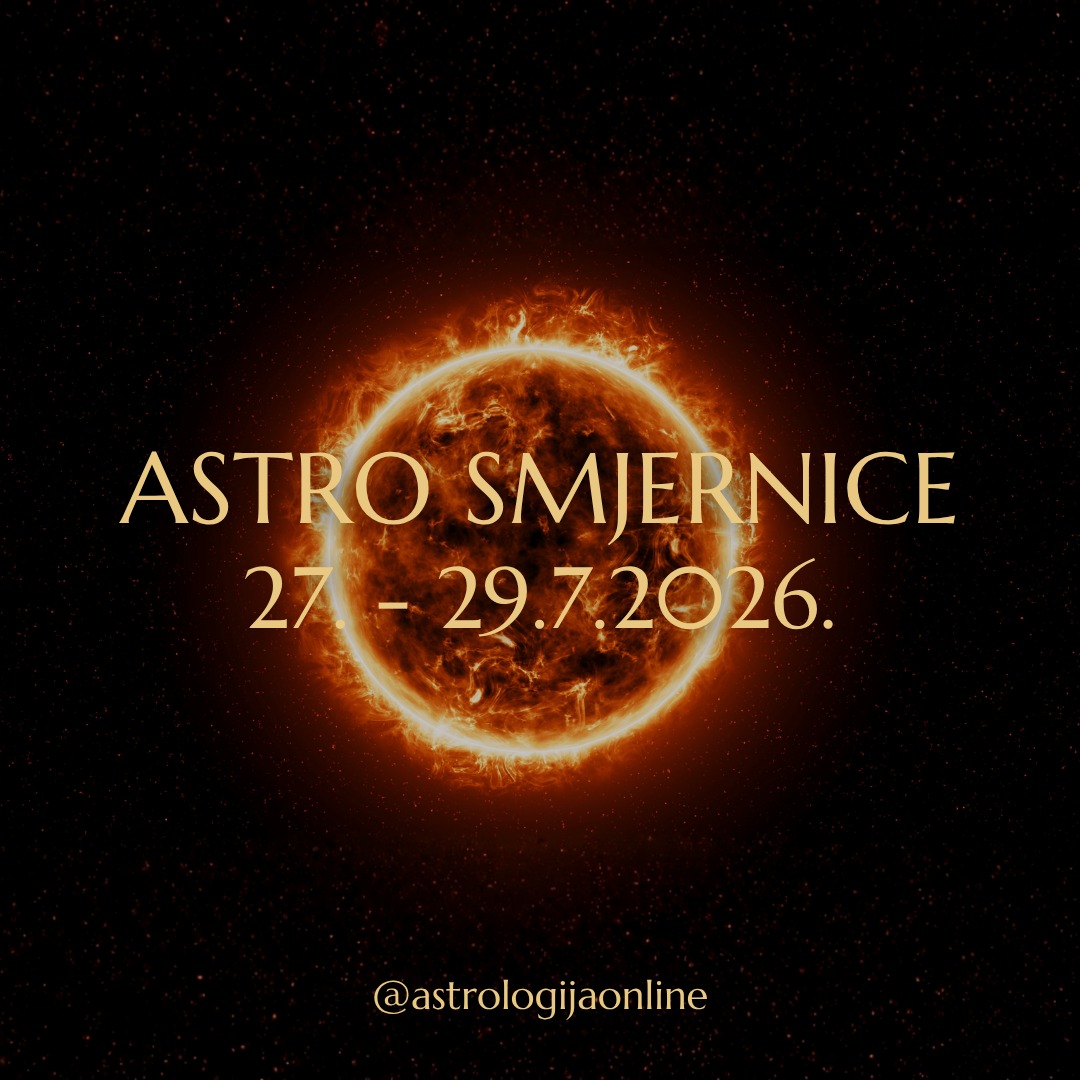 Astro smjernice: 27.-29.7.2026

📅 27.7. ☀️♌ Sunce sekstil ♅♊ Uran & trigon 🔙🔱♈ Neptun (i dalje opozicija 🔙♇♒ Pluton)
Kreativni potencijal, nove ideje, mogućnost da probleme sagledate iz druge perspektive, neočekivane poslovne prilike, korisni kontakti ili informacije koje će promijeniti planove.

☀️♌ Sunce - ♅♊ Uran – dobro za inovacije, modernizaciju poslovanja, rad online, nove projekte i novi način razmišljanja. Ljudi su otvoreni za originalne ideje, pa iskoristite dan za prezentacije, webinare, edukacije, i projekte koji uključuju nove tehnologije.
☀️♌ Sunce - 🔙🔱♈ Neptun - pojačava intuiciju, kreativnost i inspiraciju, što pomaže da lakše povežete praktične ciljeve s dugoročnom vizijom.

📅 28.7. 🌙♑ Mjesec u Jarcu i priprema za pun Mjesec 🌕♒
Učvrstite temelje svega što ste započeli posljednjih tjedana.
Nije dan za brzoplete odluke, nego za stvaranje stabilnih temelja koji će vam omogućiti daljnji rast. Ono što sad dobro pripremite lakše će se razvijati u narednim tjednima.

📅 29.7.
☀️♌ Sunce konjunkcija ♃♌ Jupiter
Ovo je jedan od najpovoljnijih dana u godini!
Optimizam, samopouzdanje, nove mogućnosti - izvrsno za nove projekte, poslovne suradnje, pregovore, obrazovanje, putovanja...
Mogu se pojaviti prijedlozi koji obećavaju, nove poslovne prilike i osobe koje će vam pomoći da ostvarite ciljeve.

🌕♒ Pun Mjesec konjunkcija 🔙♇♒ Pluton
Snažne emocije, kulminacija i potreba za promjenom...
Zatvaraju se neka životna poglavlja, a otvara prostor za nove odluke i drugačiji pogled na budućnost.
U odnosima mogu isplivati emocije koje ste potiskivali ili neriješeni sukobi - nađite ravnotežu između osobnih interesa i potreba zajednice.

♀️♍ Venera kvadrat ♂️♊ Mars
Emocionalna napetost, nestrpljenje i sukobi u partnerskim odnosima.
Ljubomora, zamjeranje ili neslaganje oko financija – izbjegavajte impulzivnost, velike kupnje i važne financijske odluke pod utjecajem emocija.
S druge strane, aspekt nosi kreativnu energiju i veliku motivaciju ako je usmjerite u rad, umjetnost, ili projekte koji traže strast i angažman.

∞
#AstrologijaDunjaFucak #AstrologijaOnline #Astrologija #AstroPrognoza #AstroSmjernice
