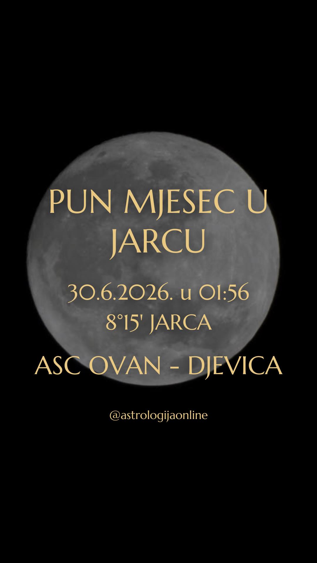 Pun Mjesec 🌕♑ 30.6. u 01:56 na 8°15' Jarca

Pun Mjesec aktivira os ♑ Jarac – ♋ Rak i stavlja fokus na pronalaženje ravnoteže između privatnog i poslovnog života, između obitelji i karijere, između emocionalnih potreba i profesionalnih obveza.

♋ Rak podsjeća na važnost doma, obitelji, sigurnosti i emocionalne povezanosti, a ♑ Jarac traži disciplinu, odgovornost, rezultate i dugoročne ciljeve. Postat će vam jasno u što ulažete previše energije, a što zanemarujete.

🌕♑ Pun Mjesec osvjetljava ono što je do sad bilo skriveno. Postaju vidljive posljedice ranijih odluka, posebno u vezi karijere, poslovnih projekata, odgovornosti i dugoročnih planova. Neki projekti dolaze do završne faze, a drugi traže korekcije i prilagođavanje.

🌙 Mjesec se odvaja od kvadrata s 🔱♈ Neptunom i približava kvadratu sa 🪐♈ Saturnom, a to stvara napetost između onoga što želite i onoga što je realno moguće ostvariti.
Neka očekivanja će se pokazati nerealnima, a određene informacije nepotpunima ili pogrešnima. Baš zato ostanite na zemlji, provjeravajte činjenice, i nemojte donositi odluke pod utjecajem trenutačnih emocija.

♑ Jarac ne traži savršenstvo, traži odgovornost – što ste spremni učiniti kako biste ostvarili svoje ciljeve?

U pozadini se odvijaju važne astrološke promjene – ☿️🔙♋ Merkur je retrogradan, ♃♌ Jupiter ulazi u Lava, a ♅♊ Uran donosi nove smjerove kroz znak Blizanaca. Zato ovaj pun Mjesec djeluje poput mosta između starog i novog životnog poglavlja.

⚠️ Po pitanju financija budite oprezni i konzervativni. Nije vrijeme za rizike, već za procjenu postojećih resursa, planiranje, i promišljene odluke.

∞
#AstrologijaDunjaFucak #AstrologijaOnline #PunMjesecUJarcu #PunMesecUJarcu #Ovan #PodznakOvan #BikHoroskop #PodznakBik #Blizanci #BlizanciHoroskop #PodznakBlizanac #PodznakBlizanci #ZnakRak #RakHoroskop #PodznakRak #ZnakLav #LavHoroskop #PodznakLav #Djevica #Devica #DevicaHoroskop #PodznakDevica #FullMoonInCapricorn #CapricornFullMoon