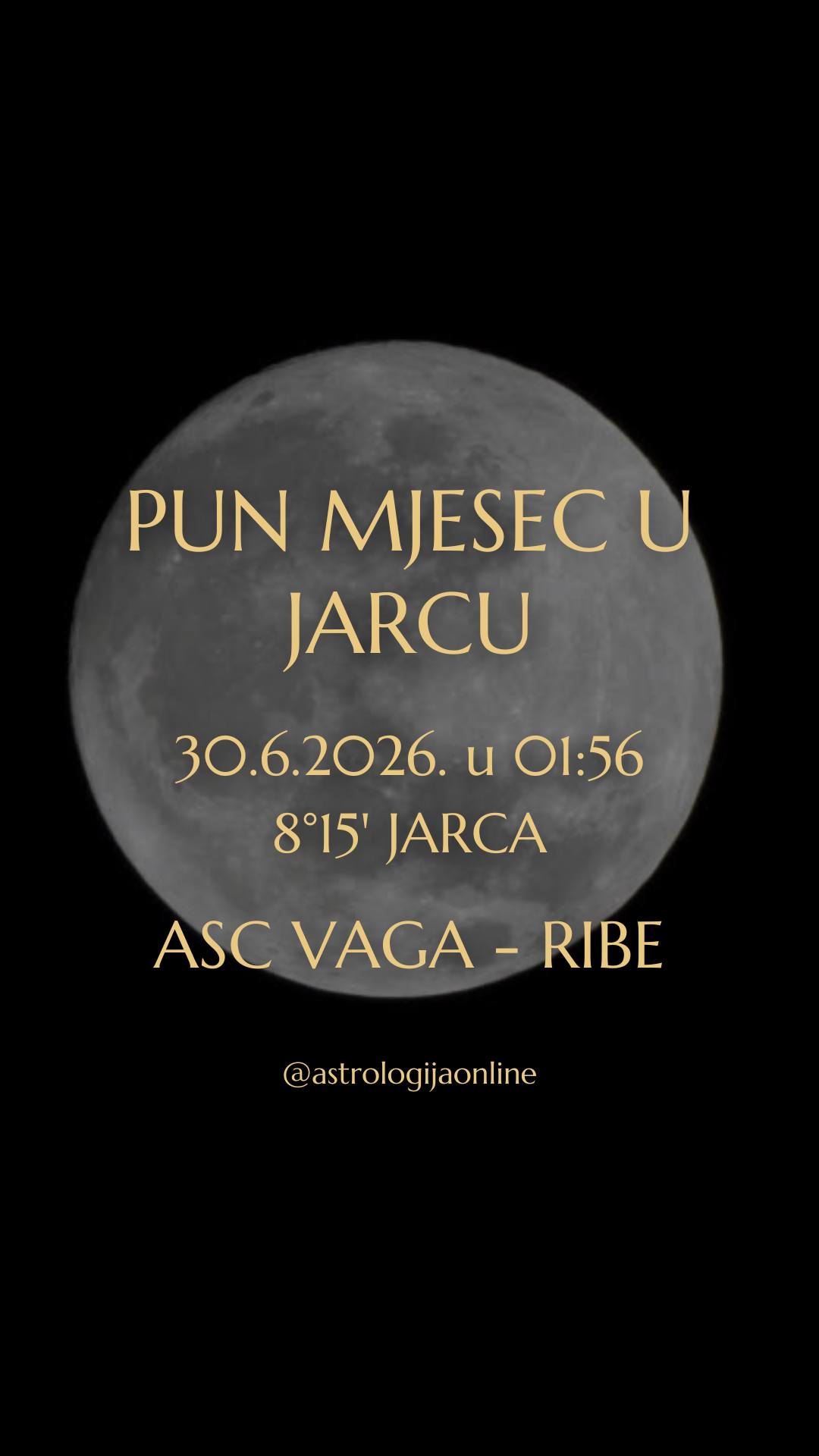 Pun Mjesec 🌕♑ 30.6. u 01:56 na 8°15' Jarca

Pun Mjesec aktivira os ♑ Jarac – ♋ Rak i stavlja fokus na pronalaženje ravnoteže između privatnog i poslovnog života, između obitelji i karijere, između emocionalnih potreba i profesionalnih obveza.

♋ Rak podsjeća na važnost doma, obitelji, sigurnosti i emocionalne povezanosti, a ♑ Jarac traži disciplinu, odgovornost, rezultate i dugoročne ciljeve. Postat će vam jasno u što ulažete previše energije, a što zanemarujete.

🌕♑ Pun Mjesec osvjetljava ono što je do sad bilo skriveno. Postaju vidljive posljedice ranijih odluka, posebno u vezi karijere, poslovnih projekata, odgovornosti i dugoročnih planova. Neki projekti dolaze do završne faze, a drugi traže korekcije i prilagođavanje.

🌙 Mjesec se odvaja od kvadrata s 🔱♈ Neptunom i približava kvadratu sa 🪐♈ Saturnom, a to stvara napetost između onoga što želite i onoga što je realno moguće ostvariti.
Neka očekivanja će se pokazati nerealnima, a određene informacije nepotpunima ili pogrešnima. Baš zato ostanite na zemlji, provjeravajte činjenice, i nemojte donositi odluke pod utjecajem trenutačnih emocija.

♑ Jarac ne traži savršenstvo, traži odgovornost – što ste spremni učiniti kako biste ostvarili svoje ciljeve?

U pozadini se odvijaju važne astrološke promjene – ☿️🔙♋ Merkur je retrogradan, ♃♌ Jupiter ulazi u Lava, a ♅♊ Uran donosi nove smjerove kroz znak Blizanaca. Zato ovaj pun Mjesec djeluje poput mosta između starog i novog životnog poglavlja.

⚠️ Po pitanju financija budite oprezni i konzervativni. Nije vrijeme za rizike, već za procjenu postojećih resursa, planiranje, i promišljene odluke.

∞
#AstrologijaDunjaFucak #AstrologijaOnline #PunMjesecUJarcu #PunMesecUJarcu #Vaga #VagaHoroskop #PodznakVaga #Skorpija #Škorpija #PodznakSkorpija #Strijelac #Strelac #PodznakStrelac #Jarac #PodznakJarac #Vodenjak #Vodolija #PodznakVodolija #ZnakRibe #RibeHoroskop #PodznakRibe #FullMoonInCapricorn #CapricornFullMoon