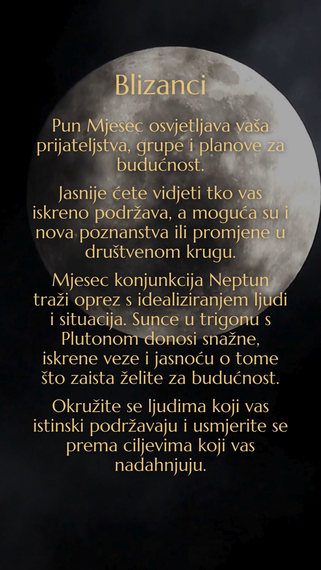 🌕 PUN MJESEC U OVNU
26.9. u 18:49h, na 3°37' Ovna

☾ Mjesec konjunkcija ♆ Neptun, ☉ Sunce u Vagi opozicija Mjesecu u Ovnu — intenzivno.

Sukob između osobnih želja i potreba drugih. Sve što ste odgađali sada traži odgovor.

Pun Mjesec je vrhunac procesa koji traje već 6 mjeseci. Sad vidite kamo vas vodi veza, posao ili životni smjer.

Neptun pojačava emocije, ali zamagljuje jasnoću — tajne izlaze na vidjelo, no razlikujte stvarnost od iluzije.

☉ Sunce trigon ♇ Pluton pomaže doći do srži stvari — kroz realno sagledavanje činjenica, ne optimizam.

Os Ovan – Vaga naglašava ravnotežu između sebe i partnerstva:
Tko sam ja u ovom odnosu?
Gdje je moja granica?

Na udaru: bliski odnosi, brakovi, poslovna partnerstva. Zdravi temelji rastu, navika i strah pucaju.

∞
#AstrologijaDunjaFucak #AstrologijaOnline #PunMjesecUOvnu #Ovan #Vaga #FullMoonInAries